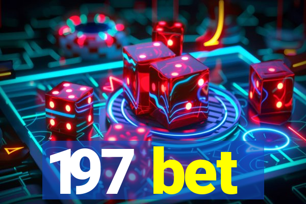 197 bet